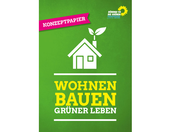 Konzeptpapier "Bauen, Wohnen, Grüner Leben"