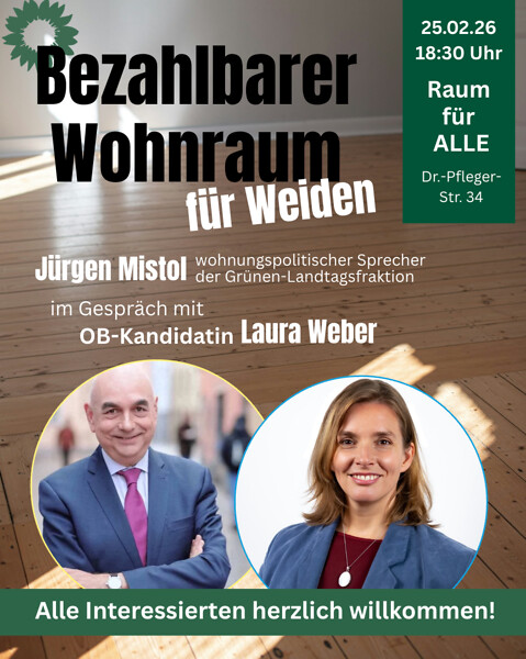 Veranstaltung gemeinsam mit Laura Weber "Bezahlbarer Wohnraum für Weiden"